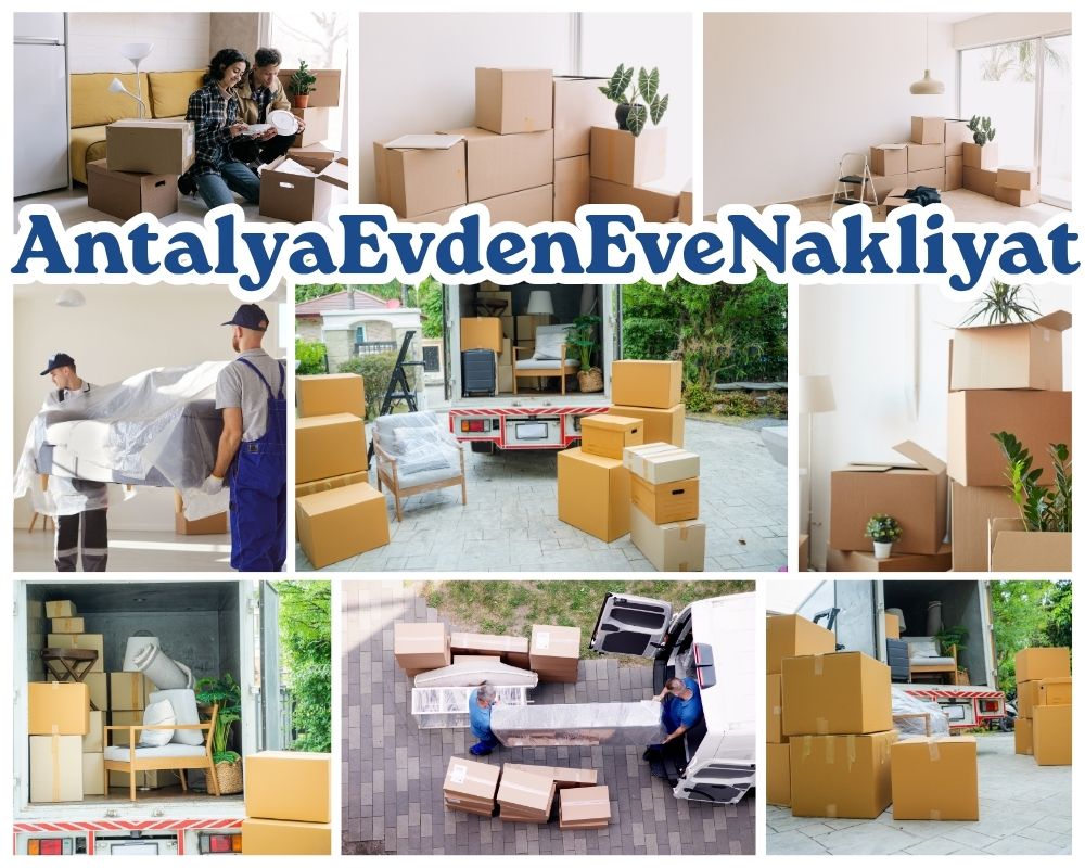 Antalya Gülağaç Evden Eve Taşıma